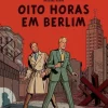 Oito Horas em Berlim de Jean-Luc Fromental