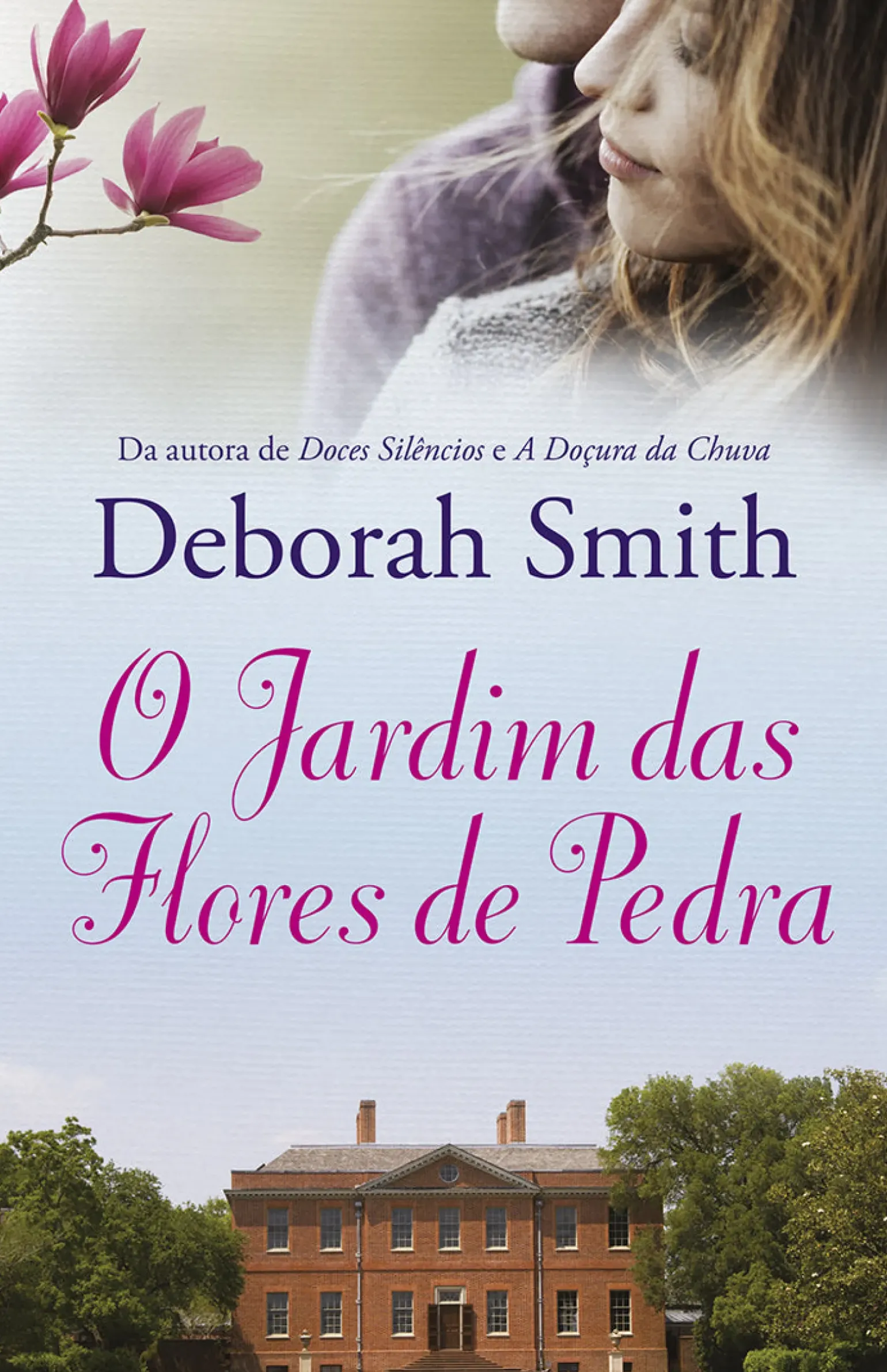 O Jardim das Flores de Pedra de Deborah Smith