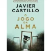 O Jogo da Alma de Javier Castillo