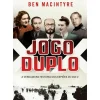 O Jogo Duplo de Ben Macintyre
