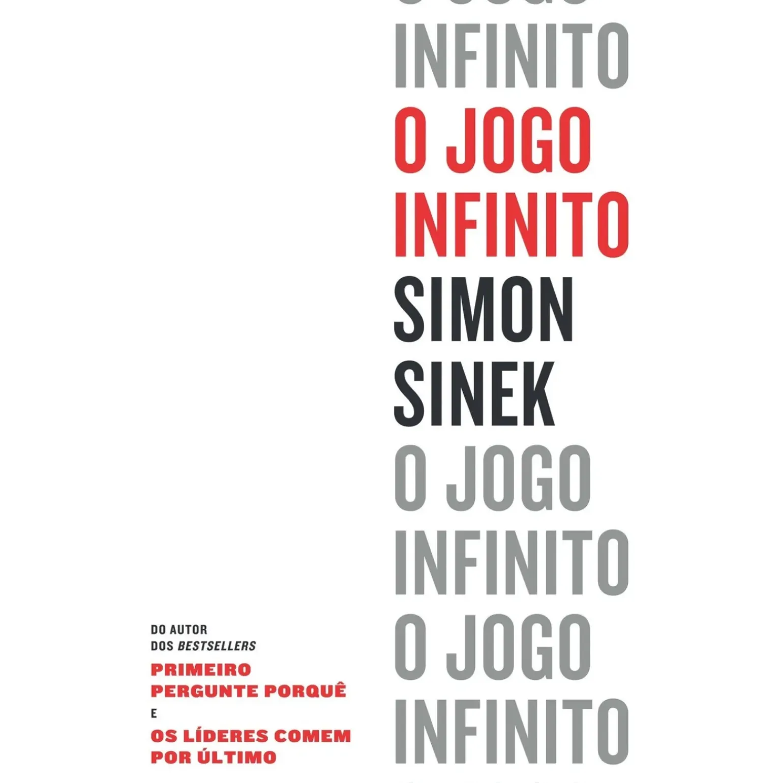 O Jogo Infinito de Simon Sinek