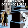 O Juramento dos Cinco Lords de André Juillard e Yves Sente - Blake e Mortimer N.º 21