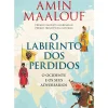 O Labirinto dos Perdidos de Amin Maalouf