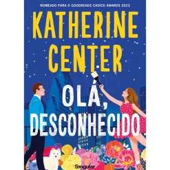 Olá, Desconhecido de Katherine Center