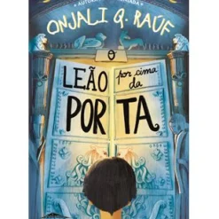 O Leão por Cima da Porta de Onjali Q. Raúf
