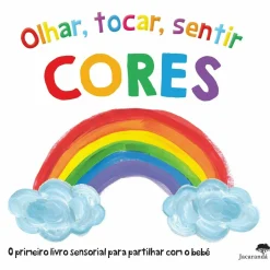 Olhar, Tocar, Sentir - Cores de Cores