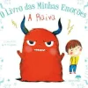 O Livro das Minhas Emoções - A Raiva de Stéphanie Couturier e Maureen Poignonec