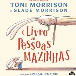 O Livro das Pessoas Mazinhas de Toni Morrison
