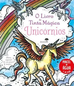 O Livro da Tinta Mágica - Unicórnios de Camilla Garofano
