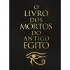 O Livro dos Mortos do Antigo Egito de Marcador Espiritualidade