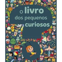 O Livro dos Pequenos Curiosos