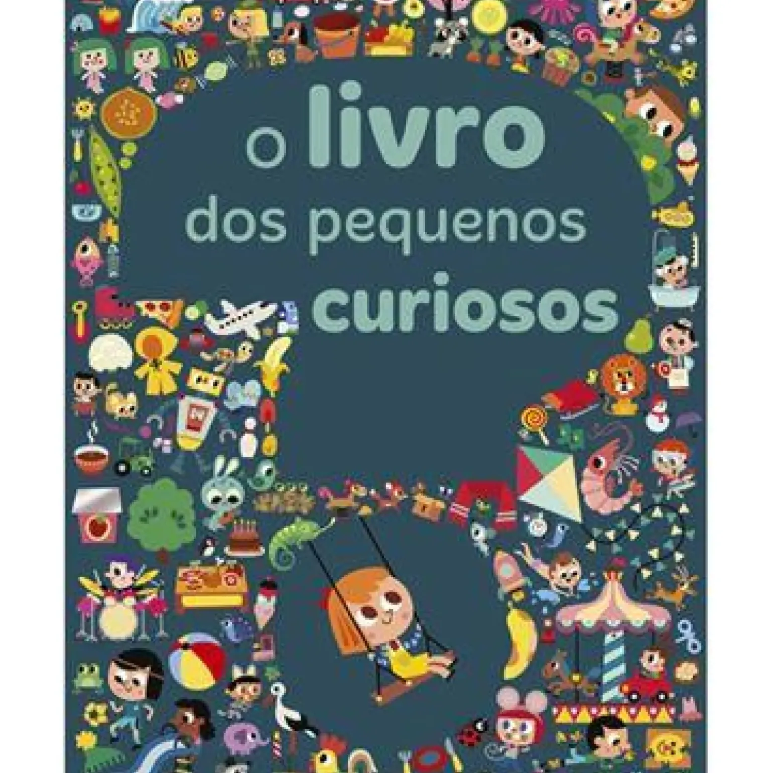 O Livro dos Pequenos Curiosos