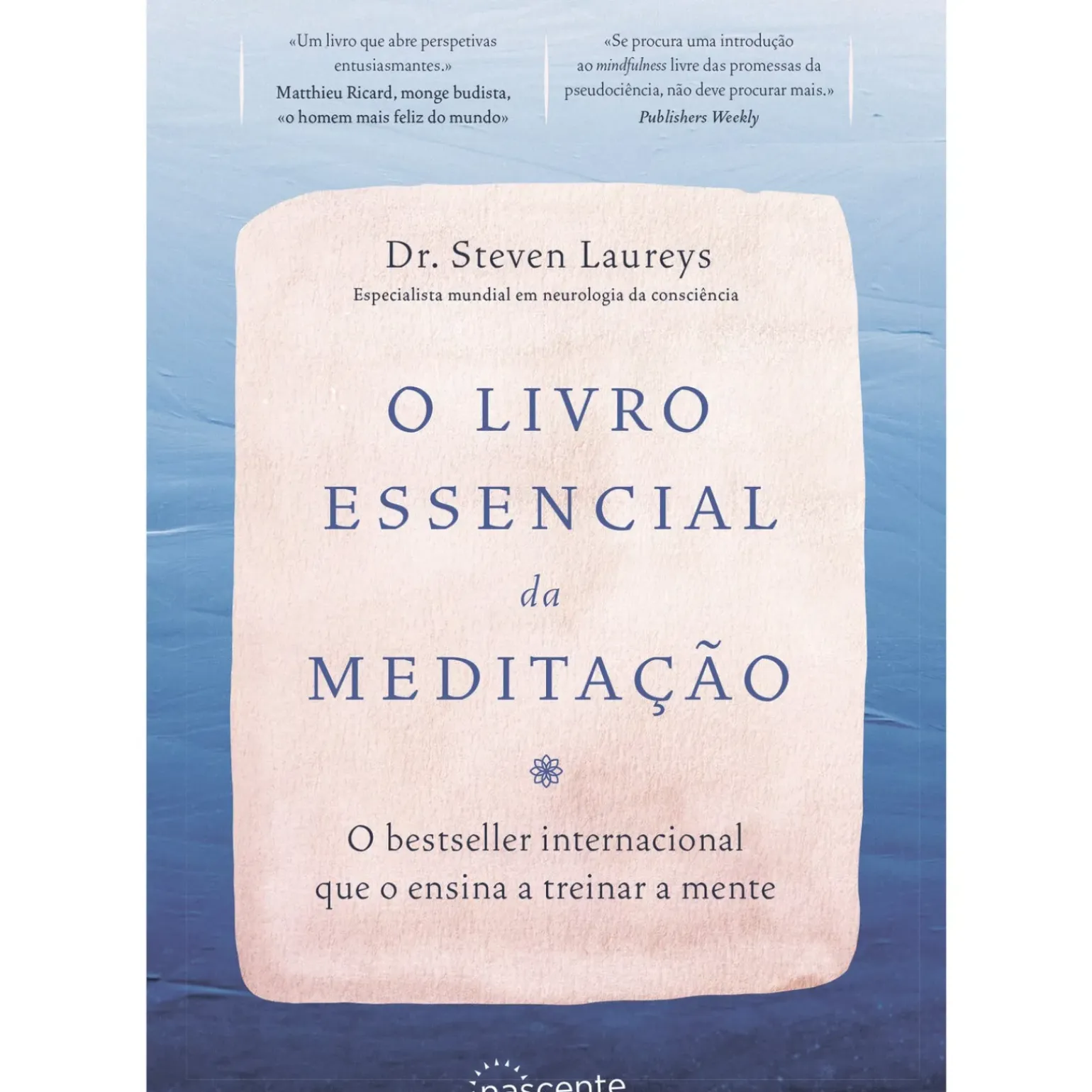 O Livro Essencial da Meditação de Steven Laureys