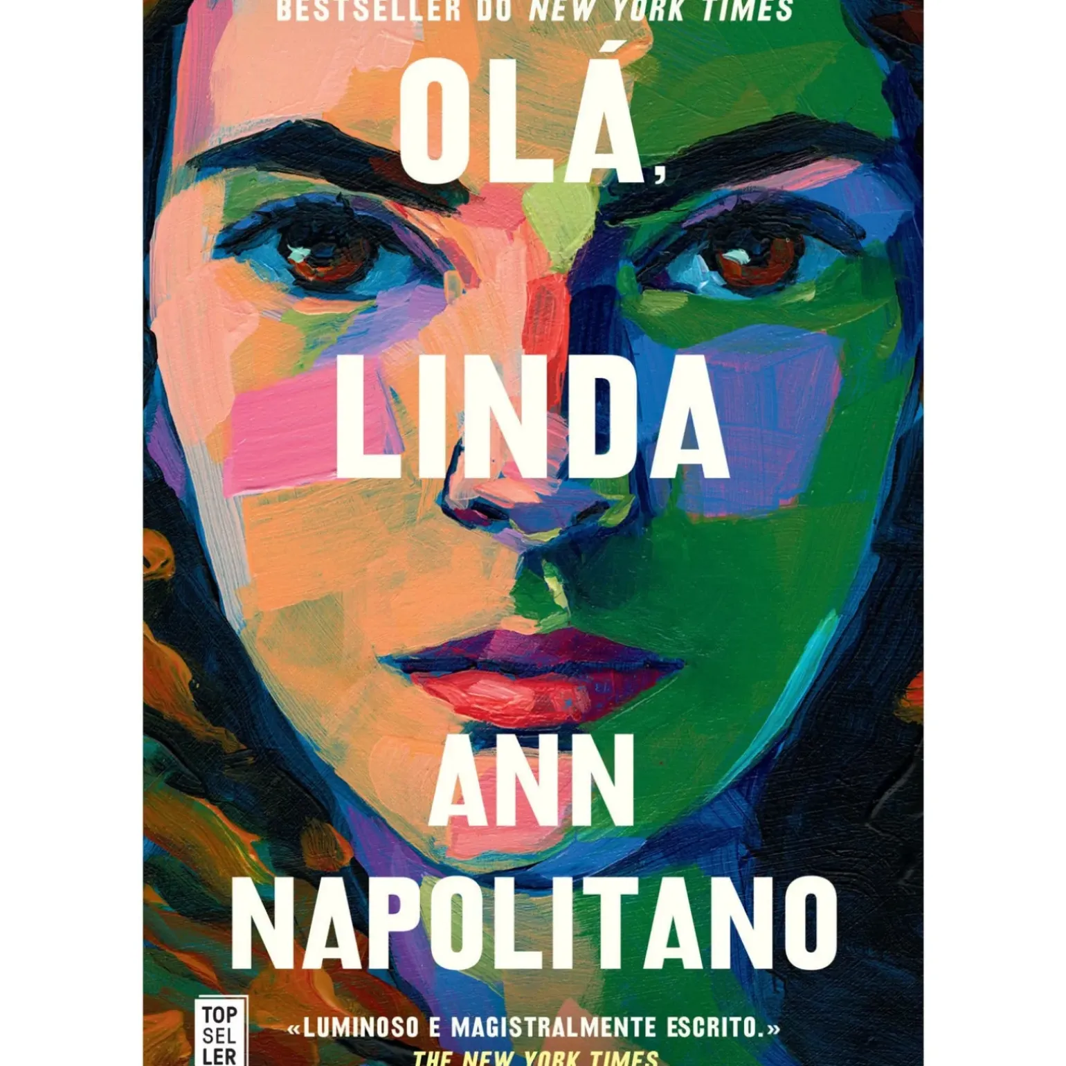 Olá, Linda de Ann Napolitano