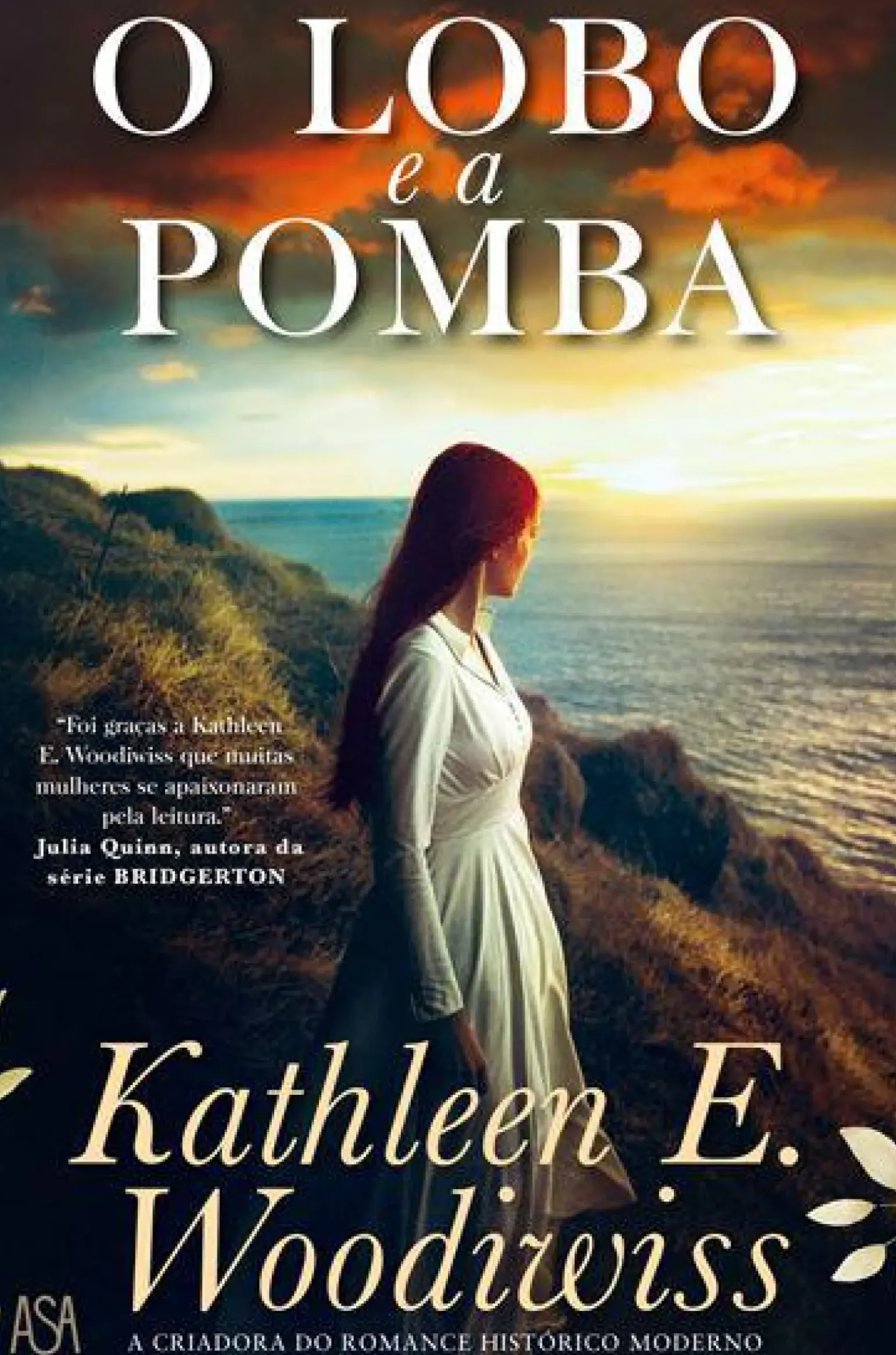 O Lobo e a Pomba de Kathleen E. Woodiwiss