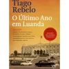 O Último Ano em Luanda de Tiago Rebelo