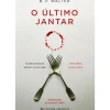 O Último Jantar de B. P. Walter; Tradução: Miguel Romeira de B.P. Walter