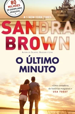 O Último Minuto de Sandra Brown