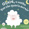 Olívia, a Ovelha que Não Queria Dormir de Clementina Almeida