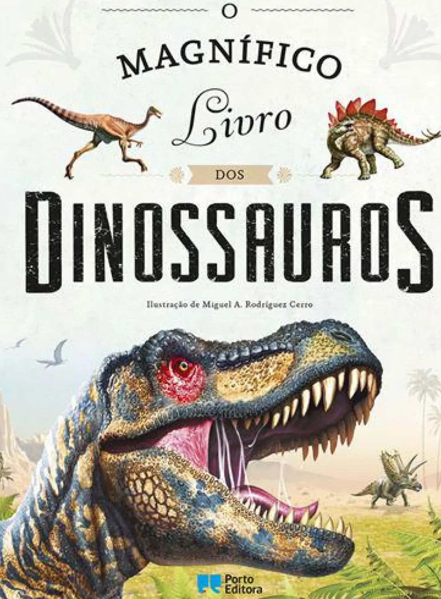 O Magnífico Livro dos Dinossauros