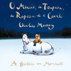 O Menino, a Toupeira, a Ra de Charlie Mackesy