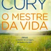 O Mestre da Vida de Augusto Cury
