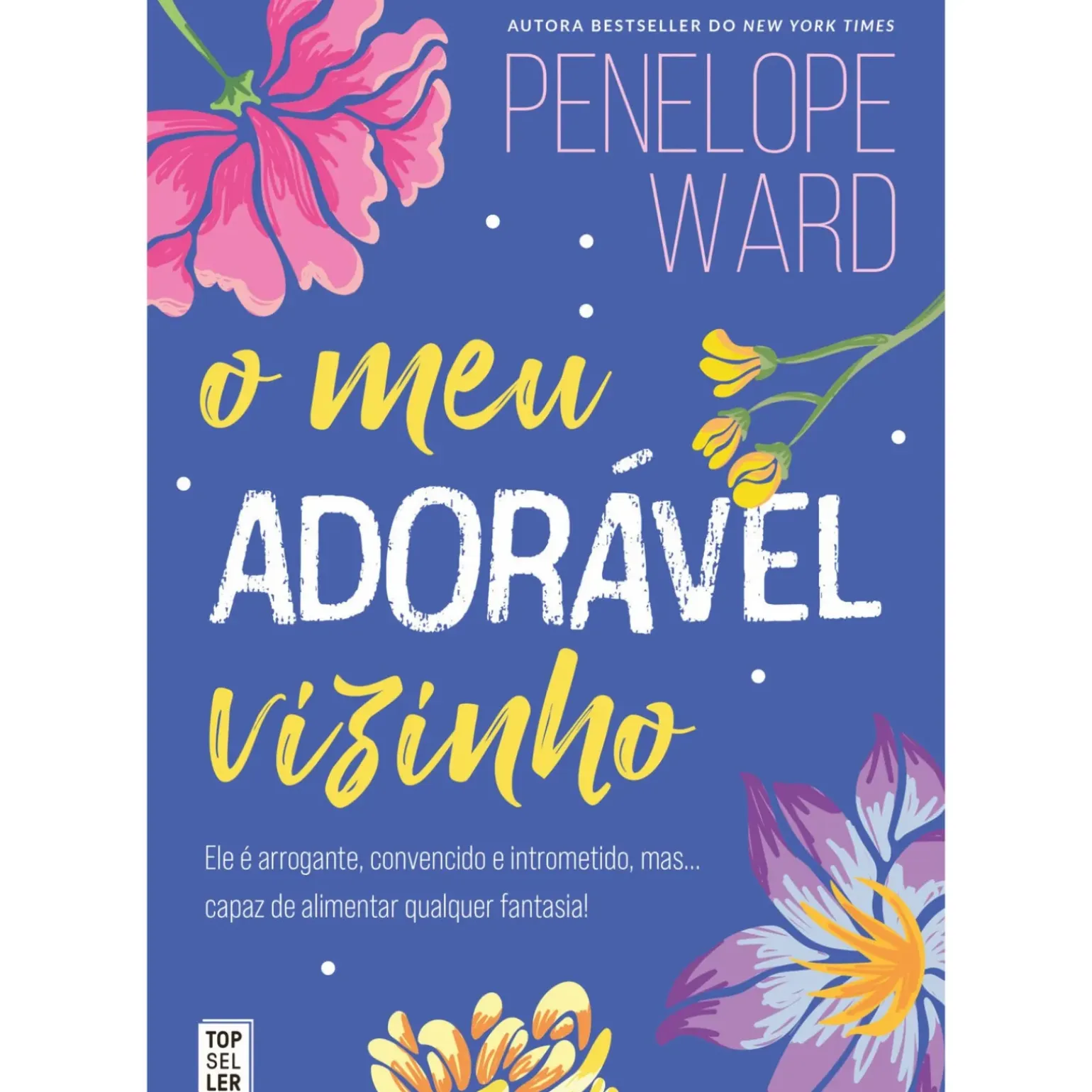 O Meu Adorável Vizinho de Penelope Ward