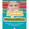 O Meu Bloco de Atividades de Matemática 2.º Ano de Cecília Monteiro