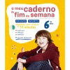 O Meu Caderno de Fim de Semana - Português e Matemática 6.º Ano de Ana Roque