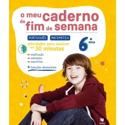 O Meu Caderno de Fim de Semana - Português e Matemática 6.º Ano de Ana Roque