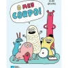 O Meu Corpo! de Elise Gravel