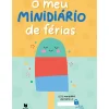 O Meu Minidiário de Férias 1.º Ciclo
