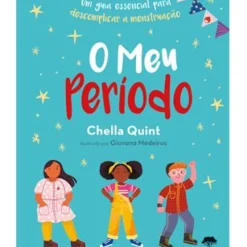 O Meu Período de Chella Quint
