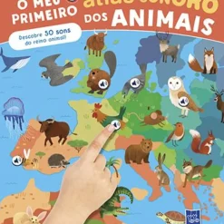 O Meu Primeiro Atlas Sonoro dos Animais