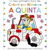O Meu Primeiro Livro de Colorir por Números - A Quinta de Moira Butterfield