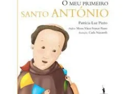 O Meu Primeiro Santo António de Patrícia Luz Pinto