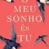 O Meu Sonho És Tu de Holly Miller