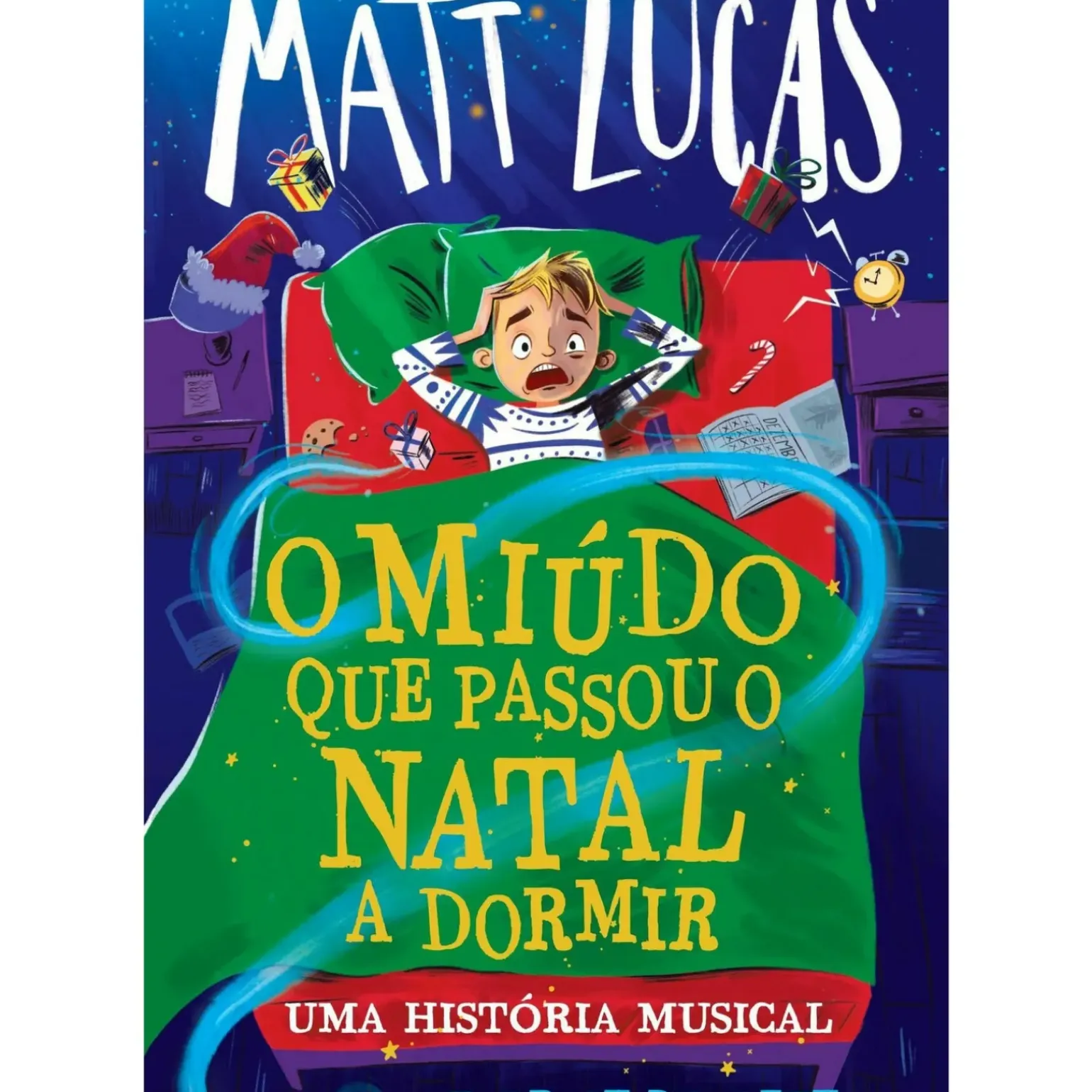 O Miúdo que Passou o Natal a Dormir de Matt Lucas