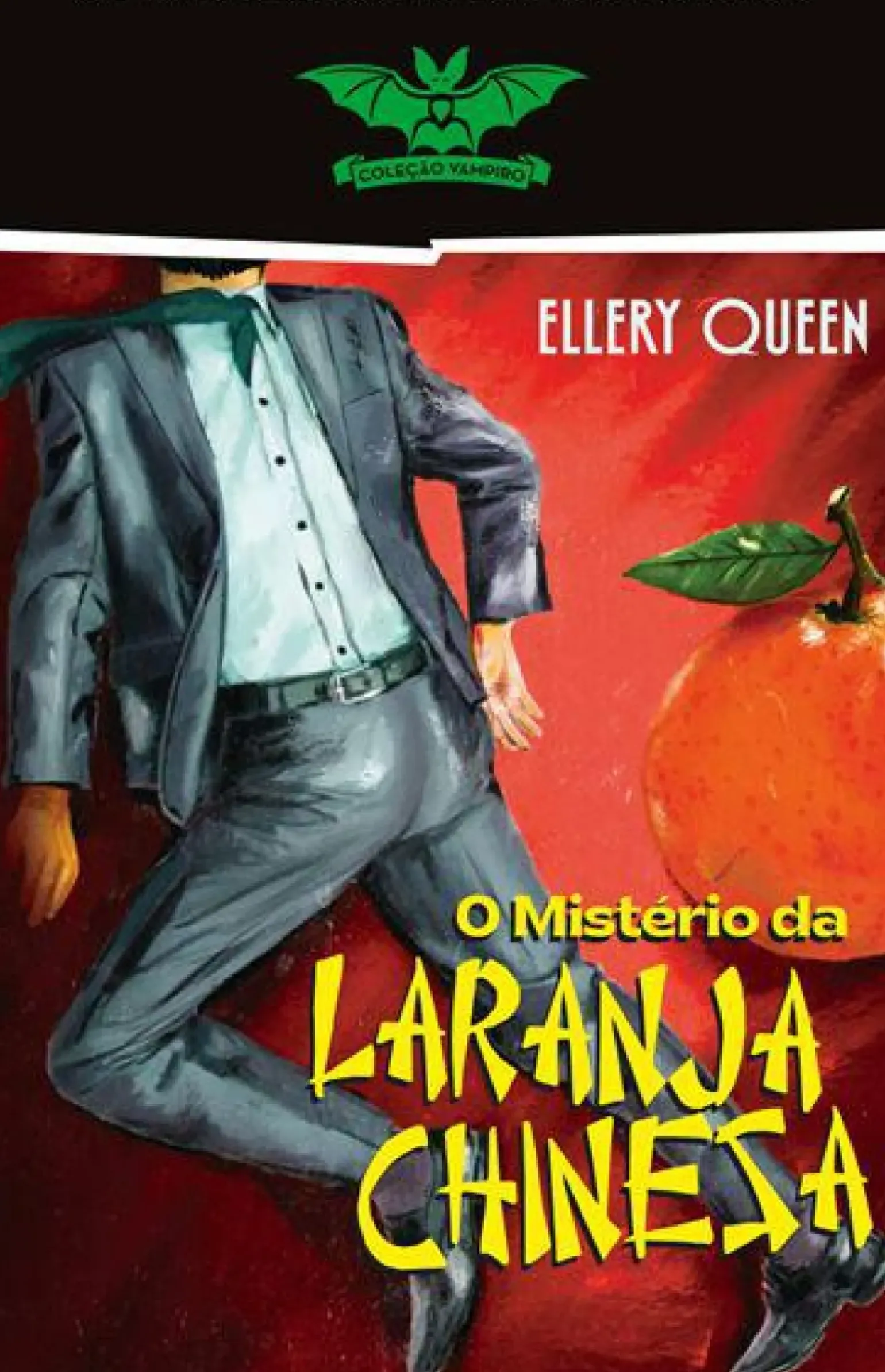 O Mistério da Laranja Chinesa de Ellery Queen - Livro 44