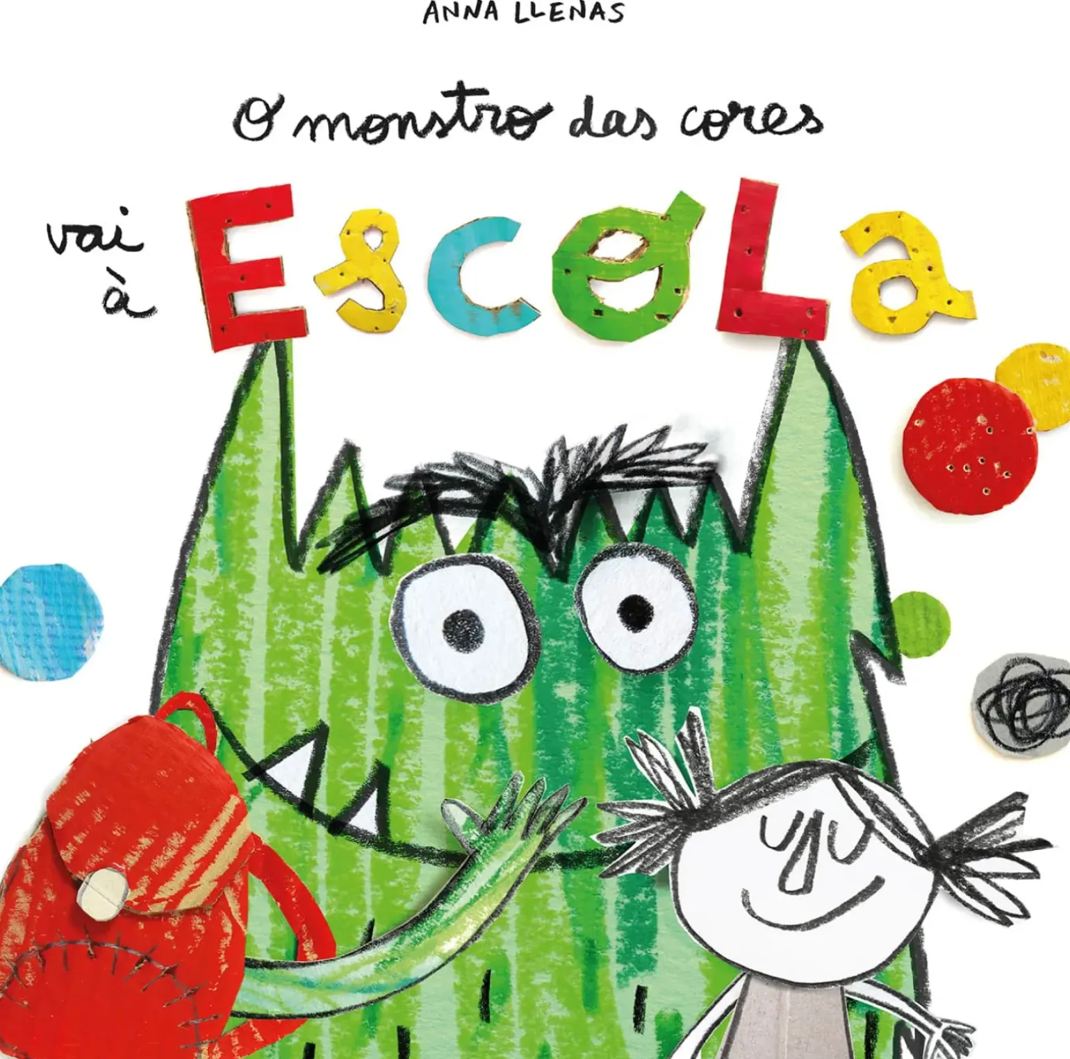 O Monstro das Cores Vai à Escola de Anna Llenas
