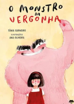 O Monstro da Vergonha de Tânia Carneiro