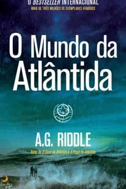 O Mundo de Atlântida de A.G. Riddle