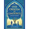 Onde Crescem os Limoeiros de Zoulfa Katouh