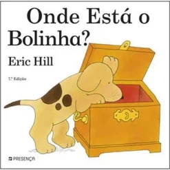 Onde Está o Bolinha? de Eric Hill - (7ª Edição)