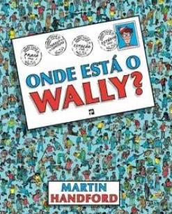Onde Está o Wally? de Martin Handford