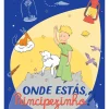 Onde Estás, Principezinho?