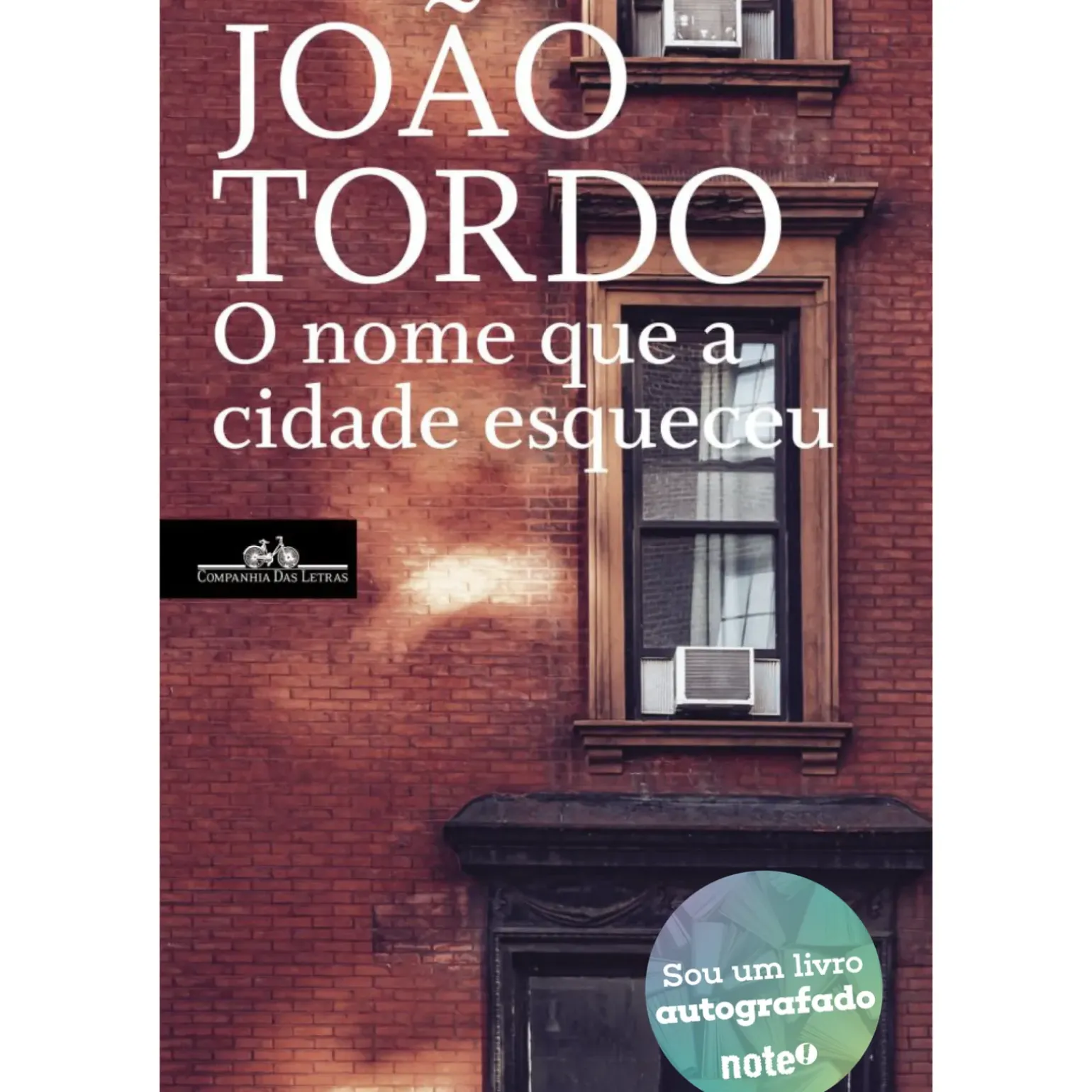 O Nome que A Cidade Esqueceu de João Tordo