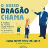 O Nosso Dragão Chama de Jorge Nuno Pinto da Costa e Adélia Carvalho