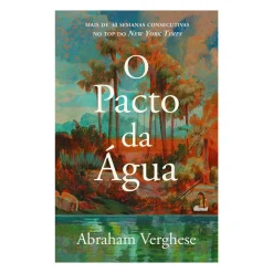 O Pacto da Água de Abraham Verghese