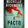 O Pacto de Michelle Richmond